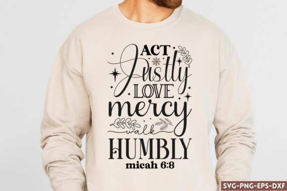 ACT Justly Love Mercy Walk Humbly Micah Graphics