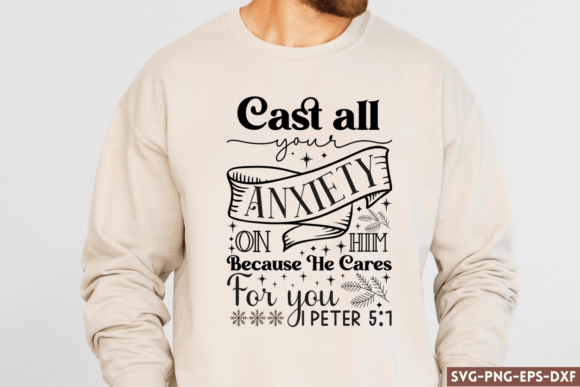 Cast All Your Anxiety on Him Graphics for Crafts