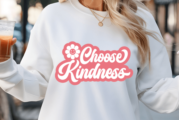 Choose Kindness SVG: Mental Health Graphics for Crafts & Content
