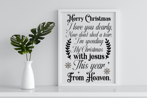 Christmas Memorial Quotes SVG 4: Graphics for Meaningful Crafts