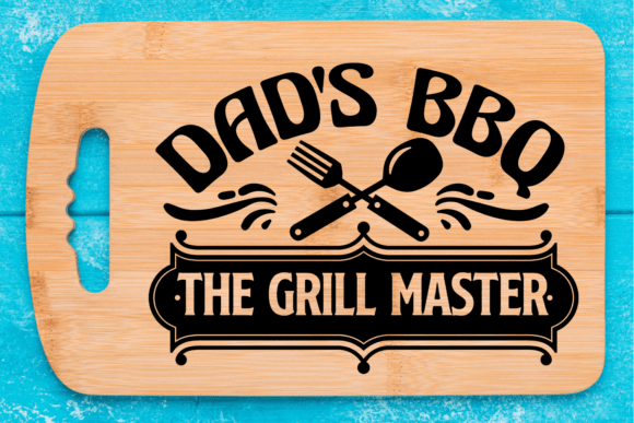 Dad’s BBQ the Grill Master SVG: Graphics for Crafts & Content