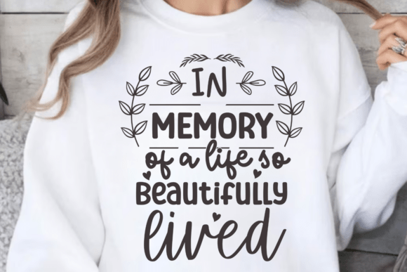 In Memory of a Life so Beautifully Lived Graphics