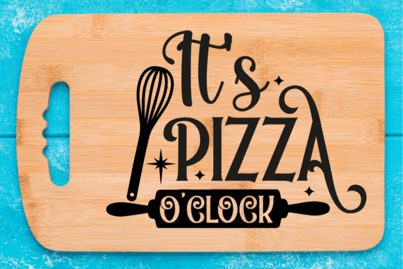 It’s Pizza O’Clock SVG: Graphics for Crafts That Sell