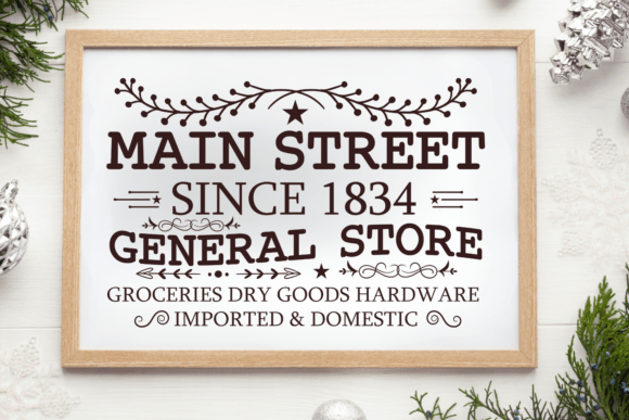 Main Street Since 1834 Graphics for Crafts