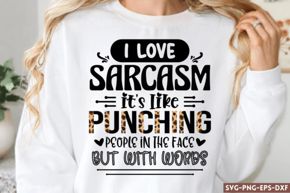 Sarcastic Quotes SVG for Graphics and Crafts