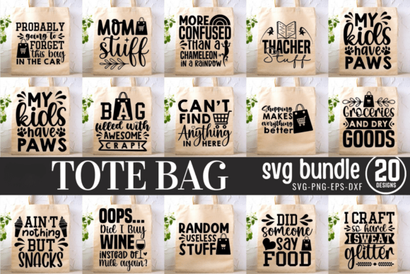 Tote Bag Quotes SVG Bundle
