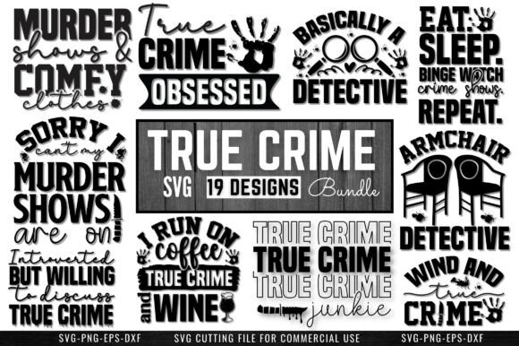 True Crime SVG Bundle: A Graphic Designer’s Pick for Modern Content